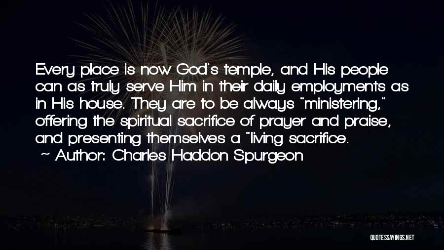 Offering To God Quotes By Charles Haddon Spurgeon