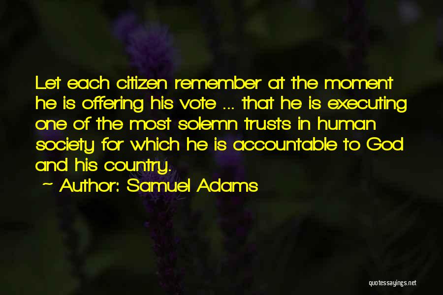 Offering To God Quotes By Samuel Adams