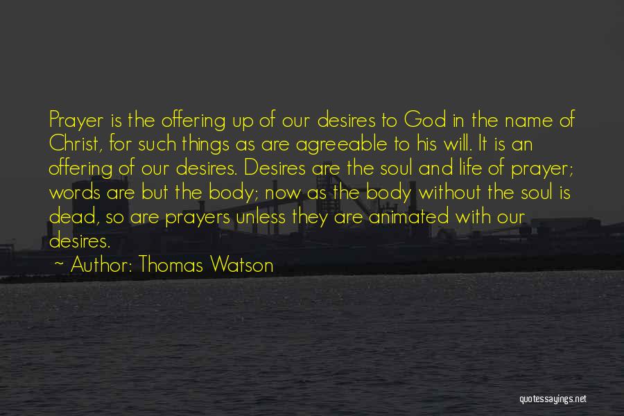 Offering To God Quotes By Thomas Watson