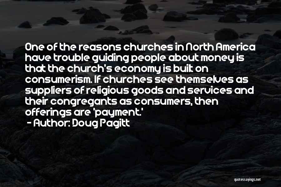 Offerings In Church Quotes By Doug Pagitt