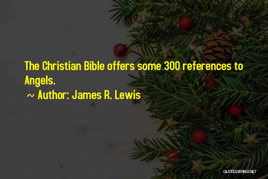 Offers Quotes By James R. Lewis