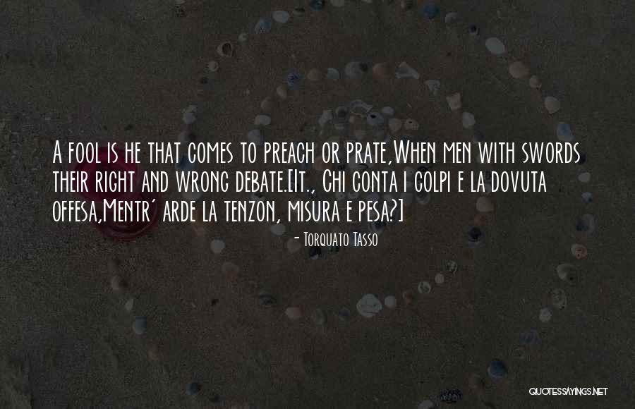 Offesa Quotes By Torquato Tasso Offesa Quotes By Torquato Tasso