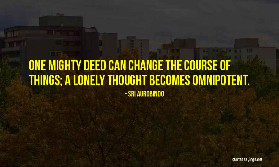 Offhand Rifle Quotes By Sri Aurobindo Offhand Rifle Quotes By Sri Aurobindo