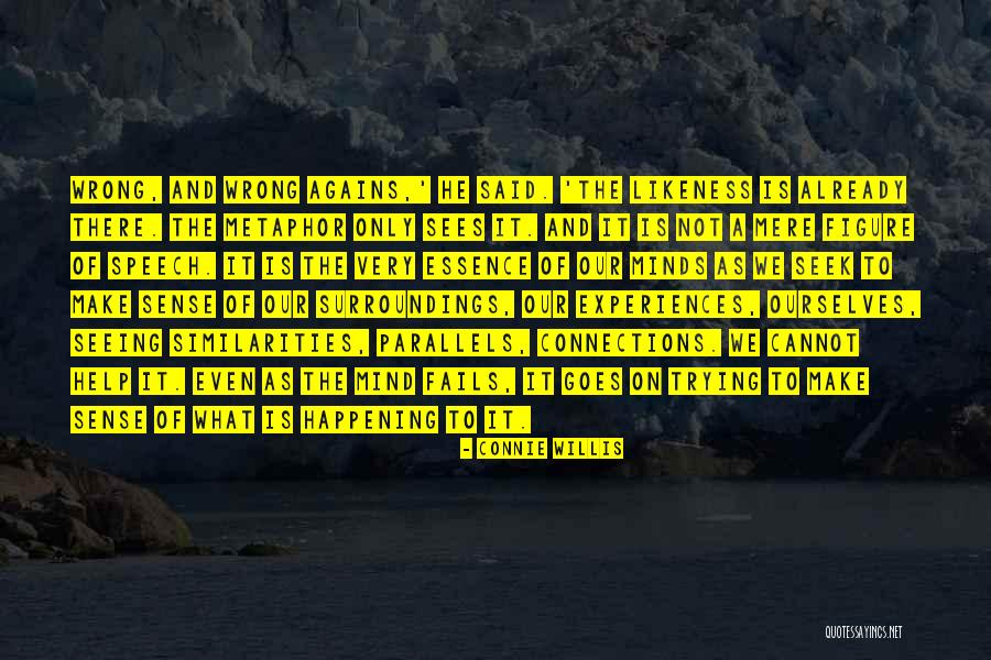 Offhaus Dairy Quotes By Connie Willis Offhaus Dairy Quotes By Connie Willis