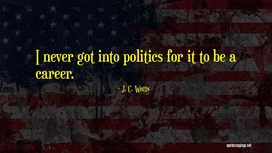 Office Ally Practice Quotes By J. C. Watts Office Ally Practice Quotes By J. C. Watts