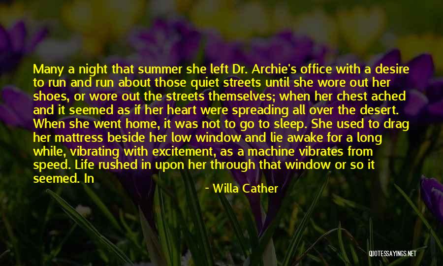 Office Art Quotes By Willa Cather Office Art Quotes By Willa Cather
