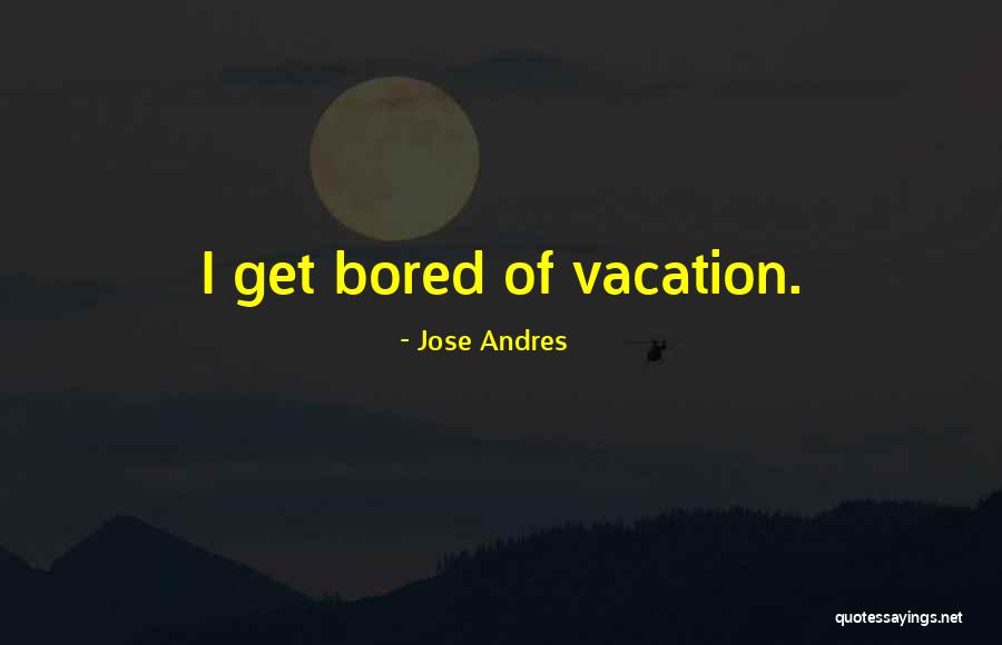 Office Colleagues Quotes By Jose Andres Office Colleagues Quotes By Jose Andres