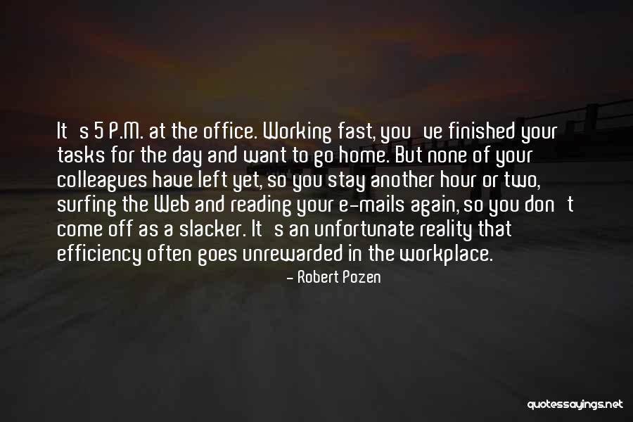 Office Colleagues Quotes By Robert Pozen Office Colleagues Quotes By Robert Pozen