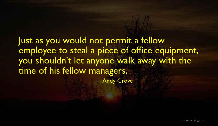 Office Equipment Quotes By Andy Grove