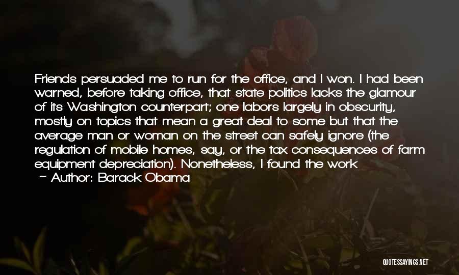 Office Friends Quotes By Barack Obama Office Friends Quotes By Barack Obama