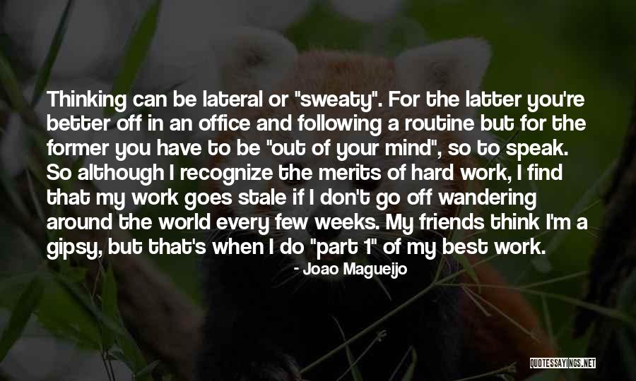 Office Friends Quotes By Joao Magueijo Office Friends Quotes By Joao Magueijo
