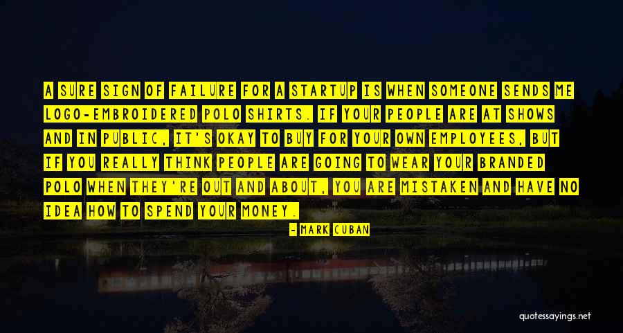 Office Grief Counseling Quotes By Mark Cuban Office Grief Counseling Quotes By Mark Cuban