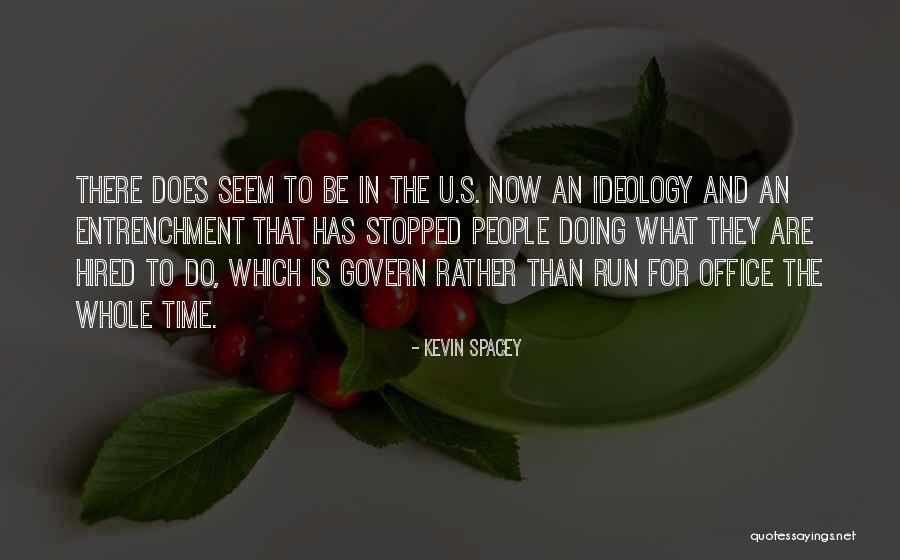 Office Kevin Quotes By Kevin Spacey Office Kevin Quotes By Kevin Spacey