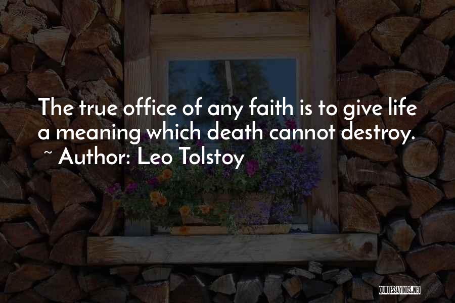 Office Life Quotes By Leo Tolstoy