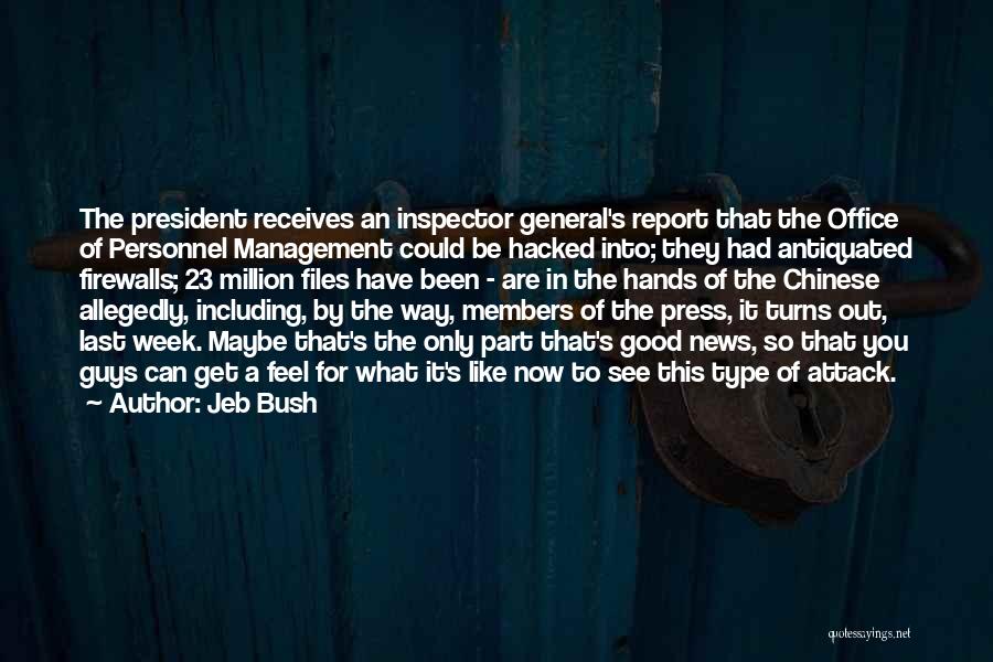 Office Management Quotes By Jeb Bush