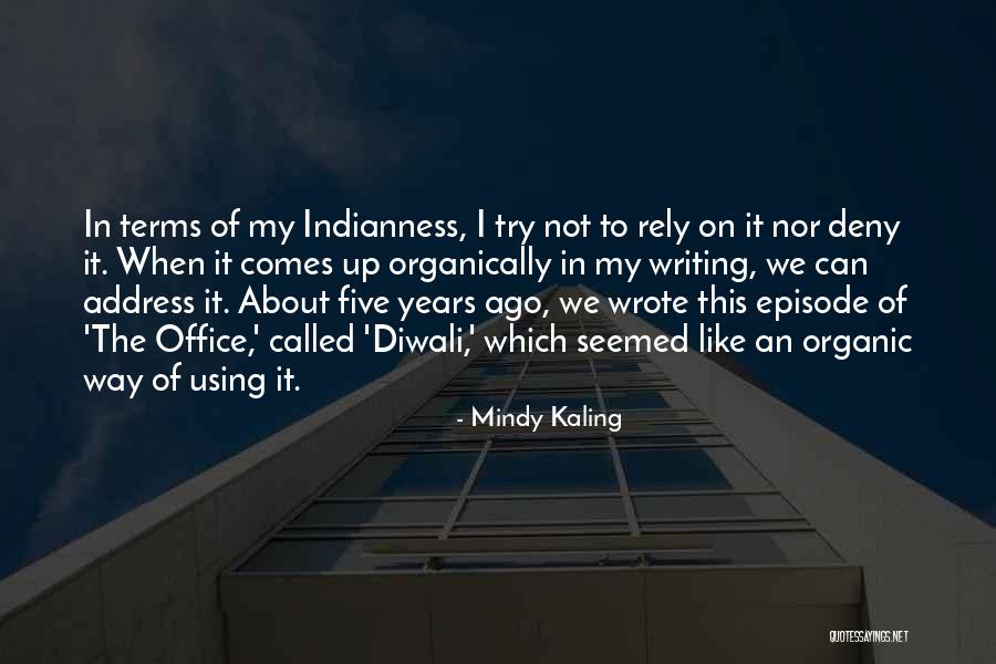 Office Mindy Quotes By Mindy Kaling Office Mindy Quotes By Mindy Kaling