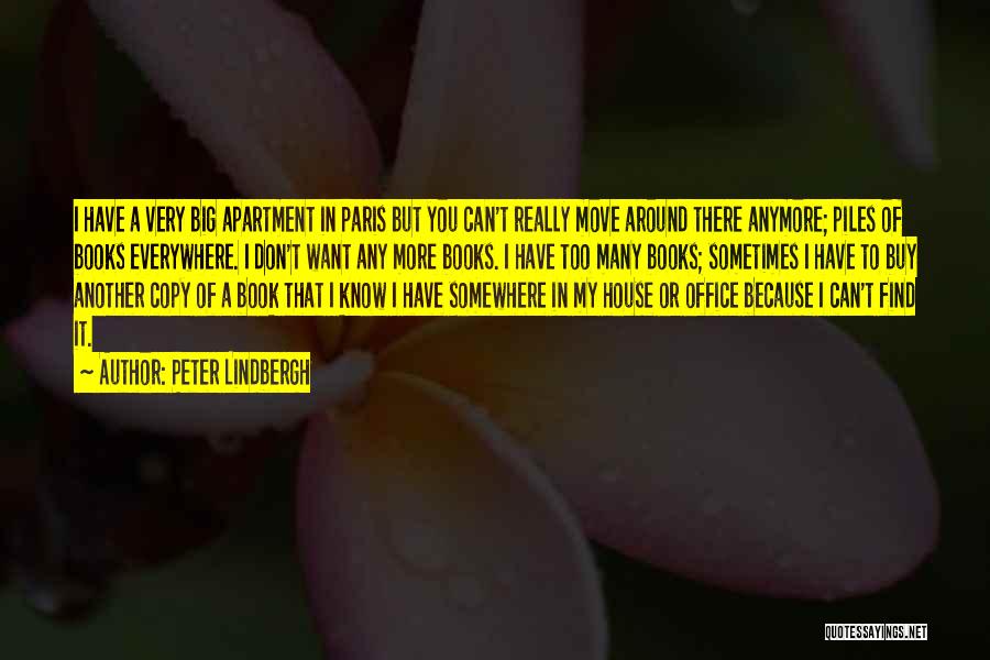 Office Move Quotes By Peter Lindbergh