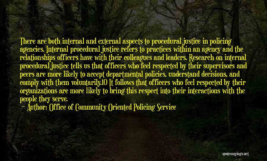 Office Of Community Oriented Policing Service Quotes 1415674