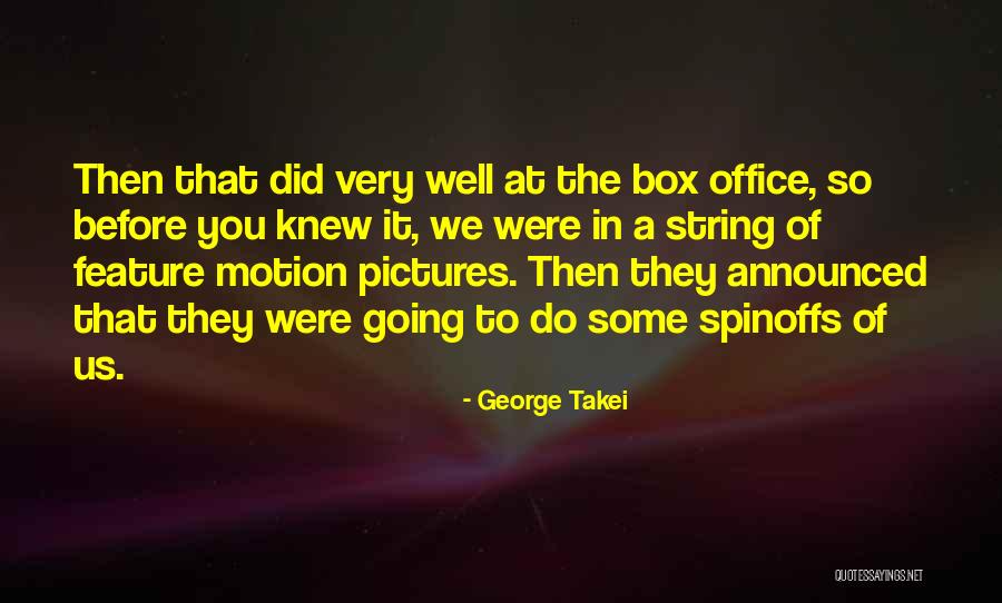Office Office Quotes By George Takei Office Office Quotes By George Takei