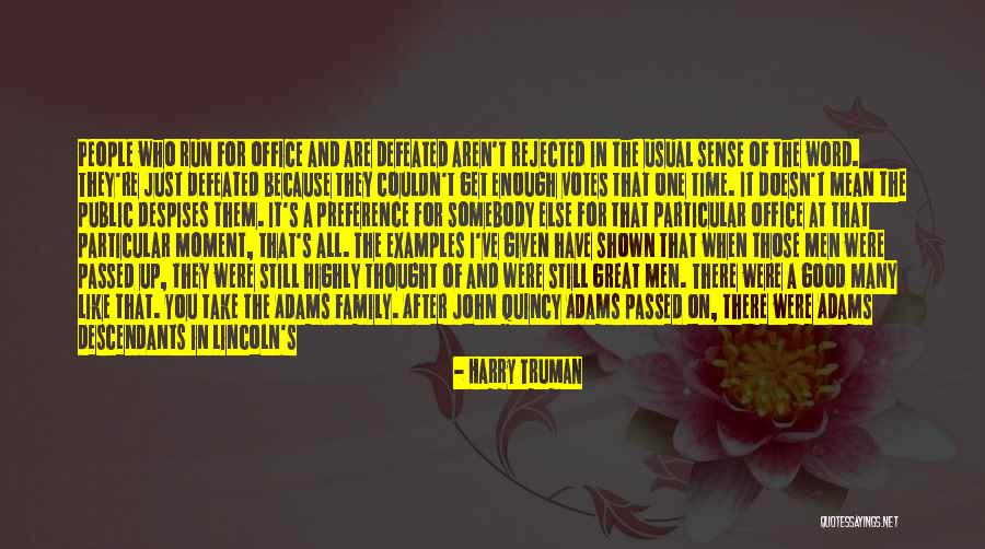 Office Office Quotes By Harry Truman Office Office Quotes By Harry Truman