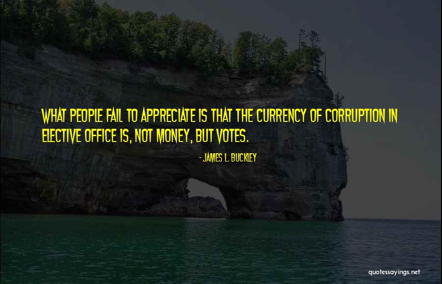 Office Office Quotes By James L. Buckley Office Office Quotes By James L. Buckley