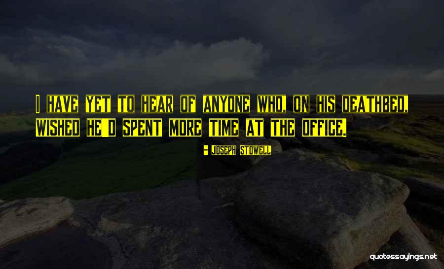 Office Office Quotes By Joseph Stowell Office Office Quotes By Joseph Stowell