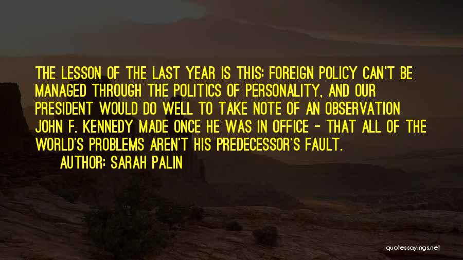 Office Politics Quotes By Sarah Palin