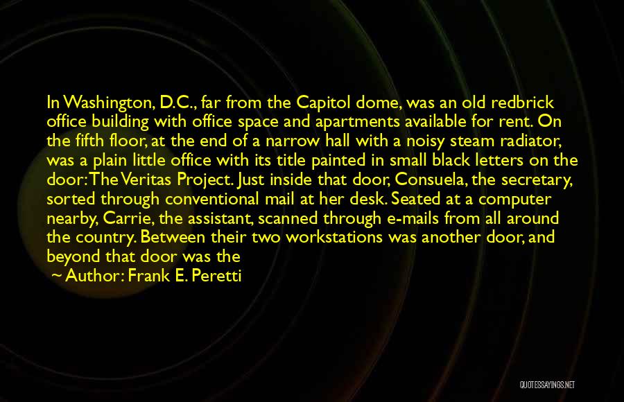 Office Space Secretary Quotes By Frank E. Peretti Office Space Secretary Quotes By Frank E. Peretti