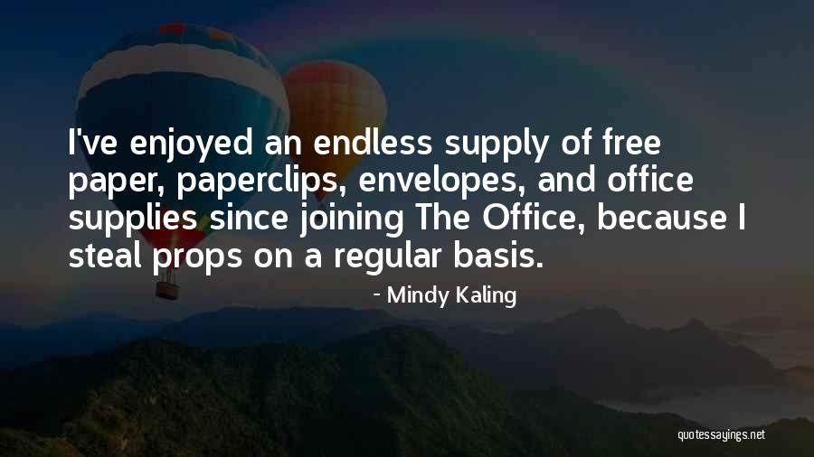 Office Supply Quotes By Mindy Kaling