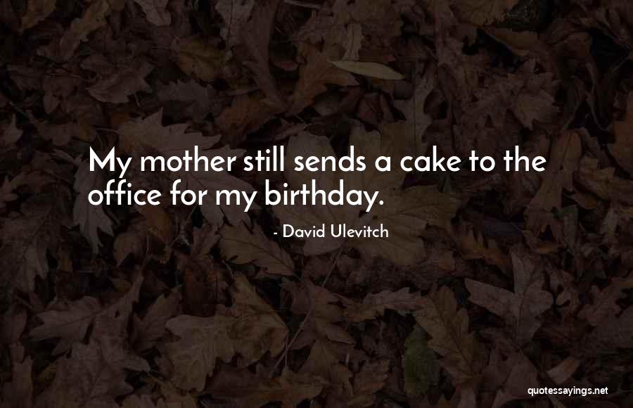 Office Us Birthday Quotes By David Ulevitch Office Us Birthday Quotes By David Ulevitch
