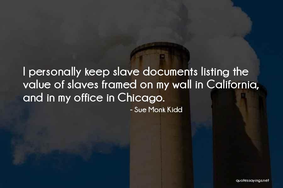 Office Wall Quotes By Sue Monk Kidd Office Wall Quotes By Sue Monk Kidd