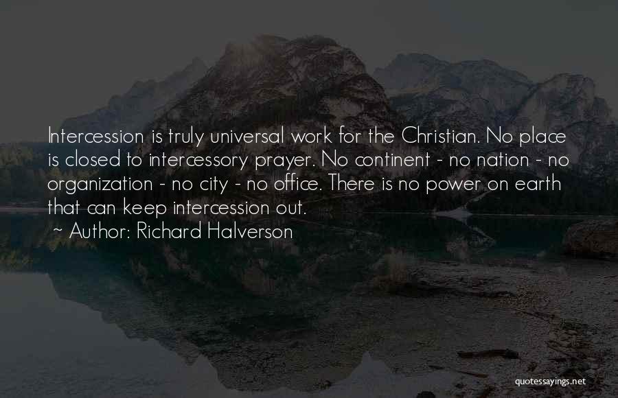 Office Work Quotes By Richard Halverson