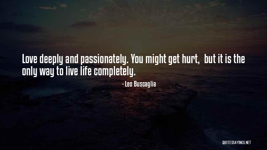 Officer Bradford Quotes By Leo Buscaglia Officer Bradford Quotes By Leo Buscaglia