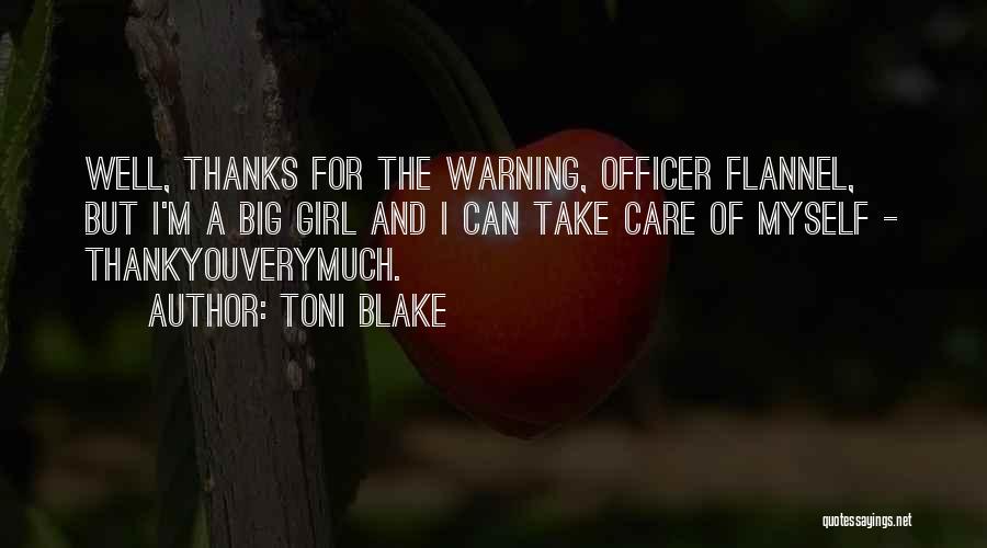 Officer Quotes By Toni Blake