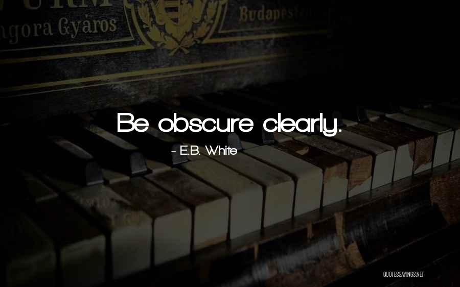 Officewellssupport Quotes By E.B. White Officewellssupport Quotes By E.B. White