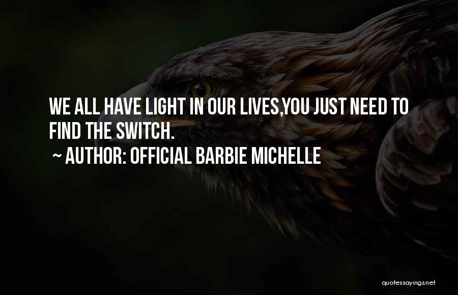 Official Barbie Michelle Quotes 125316