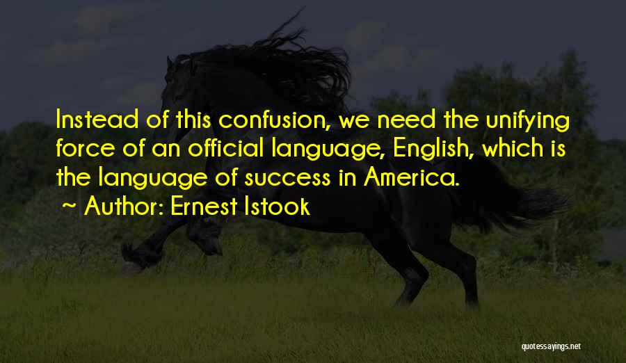 Official Language Quotes By Ernest Istook