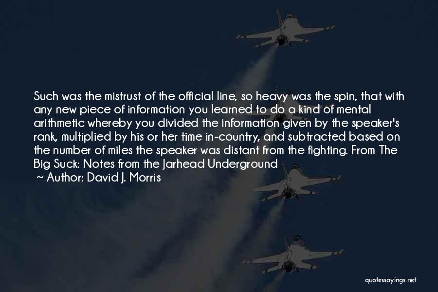 Official Quotes By David J. Morris