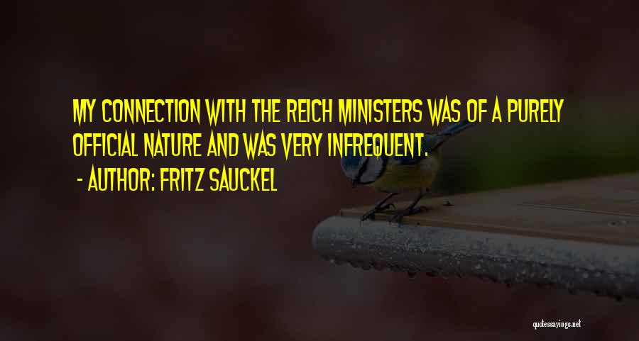 Official Quotes By Fritz Sauckel