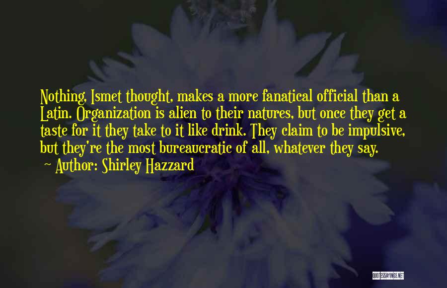 Official Quotes By Shirley Hazzard