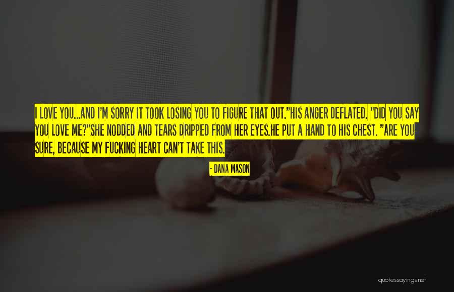 Officialdoms Quotes By Dana Mason Officialdoms Quotes By Dana Mason
