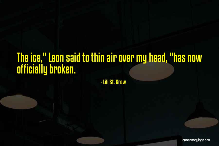 Officially Broken Quotes By Lili St. Crow