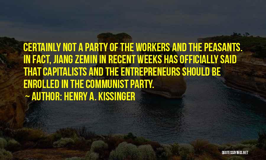 Officially Quotes By Henry A. Kissinger