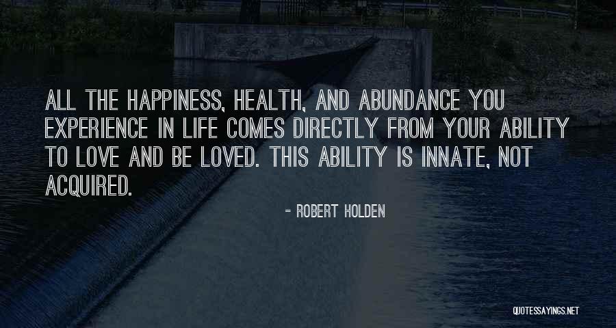 Officially Under Quarantine Quotes By Robert Holden Officially Under Quarantine Quotes By Robert Holden