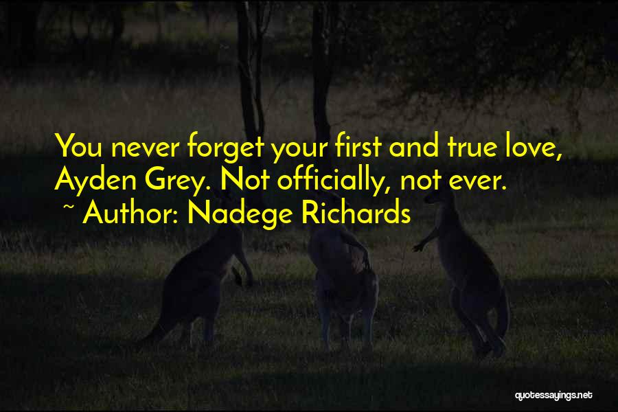 Officially Yours Love Quotes By Nadege Richards