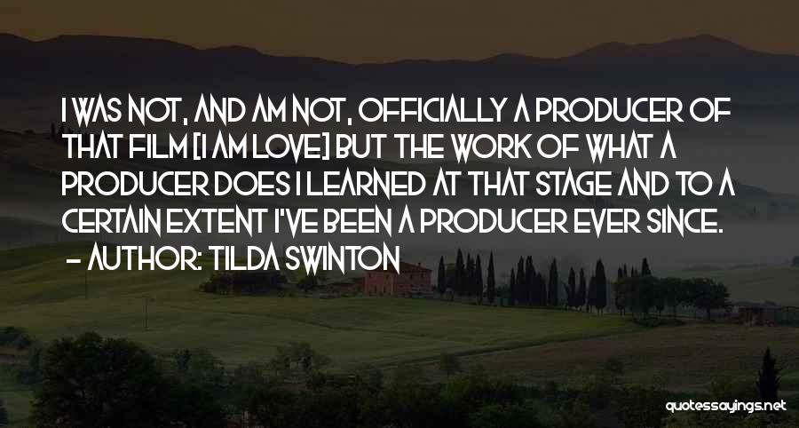 Officially Yours Love Quotes By Tilda Swinton