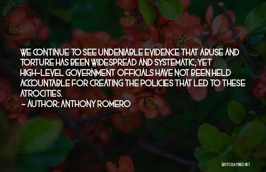 Officials Quotes By Anthony Romero