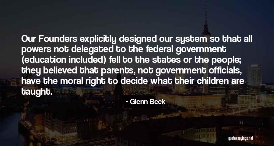 Officials Quotes By Glenn Beck