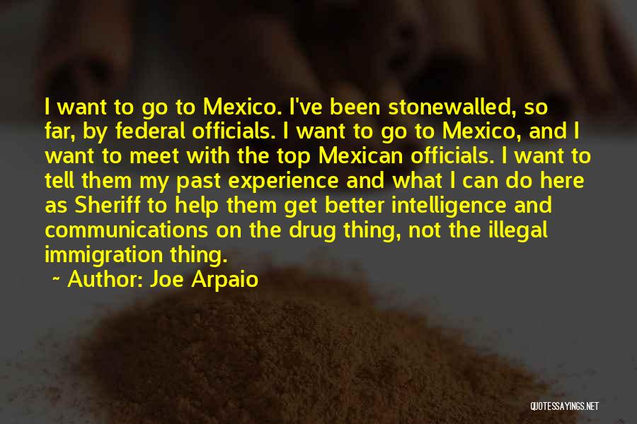 Officials Quotes By Joe Arpaio