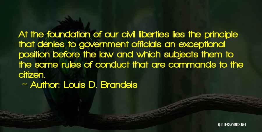 Officials Quotes By Louis D. Brandeis